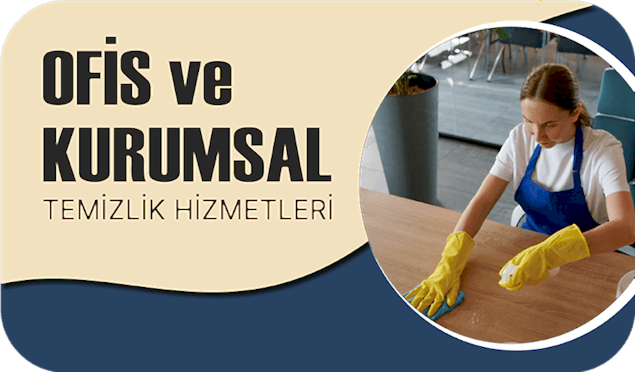 ofis-ve-kurumsal-temizlik